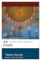 40 Questions About Islam