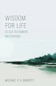 Close up view of Wisdom for Life