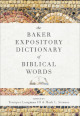 Baker Expository Dictionary of Biblical Words