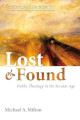 Close up view of Lost and Found: Public Theology in the Secular Age