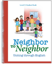 Neighbor to Neighbor Level 1 Student Book ESL