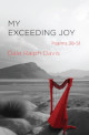 My Exceeding Joy - Psalms 38-51