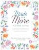 Made for More: A Shared Journey (An Eight-Week Bible Study on Creation Design, Gospel Identity, and Intergenerational Friendship)