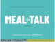 MEAL TALK VOL 2