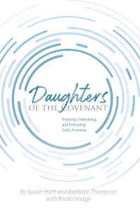 DAUGHTERS OF THE COVENANT