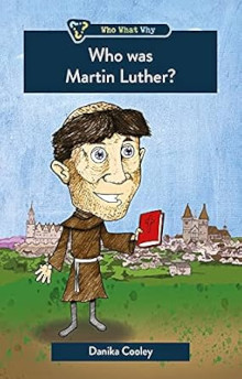 Who was Martin Luther?