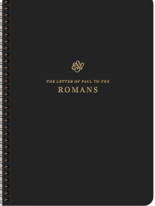 ESV Scripture Journal: Romans