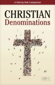 Christian Denominations: A Side-By-Side Comparison pamphlet