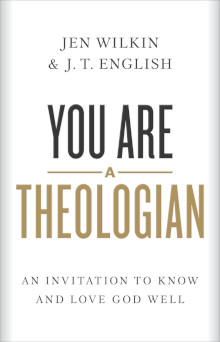 You Are a Theologian