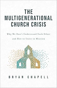 Multigenerational Church Crisis, The
