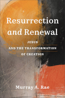 Resurrection and Renewal