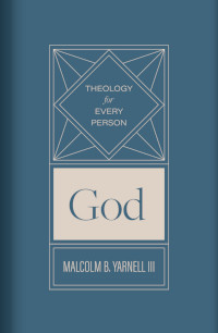 God by Malcolm Yarnell