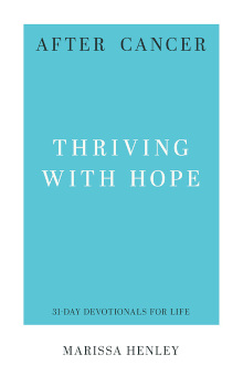 After Cancer - Thriving with Hope